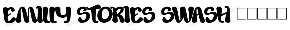 Emilly Stories Swash字体转换
